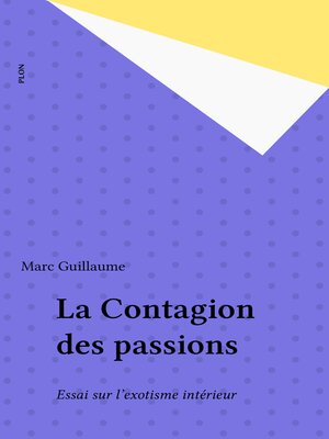 cover image of La Contagion des passions